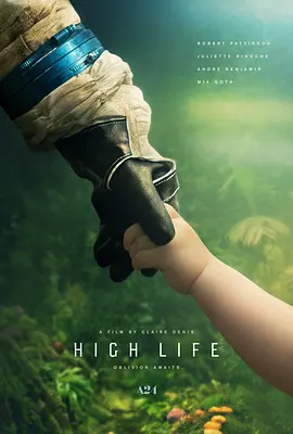 太空生活 High Life（2018） 海报