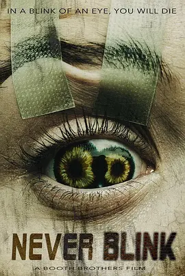 千万别眨眼 Never Blink（2025） 海报