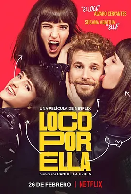 爱在疯人院 Loco Por Ella（2021） 海报