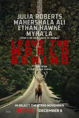 断网假期 Leave the World Behind（2023） 海报