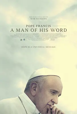 教皇方济各：言出必行的人 Pope Francis: A Man of His Word（2018） 海报