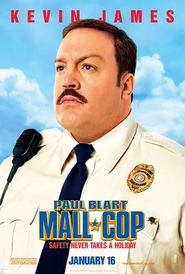 百货战警 Paul Blart: Mall Cop（2009） 海报
