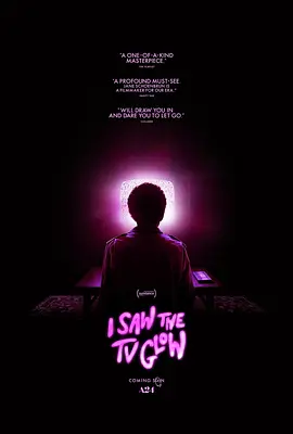 荧屏在发光 I Saw the TV Glow（2024） 海报