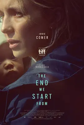 末日重始 The End We Start From（2023） 海报