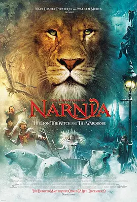 纳尼亚传奇1：狮子、女巫和魔衣橱 The Chronicles of Narnia: The Lion, the Witch and the Wardrobe（2005） 海报