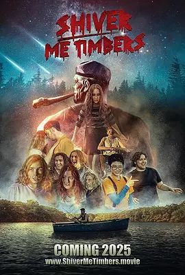 战栗丛林 Shiver Me Timbers（2025） 海报