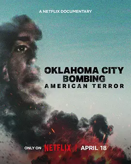 俄克拉荷马城爆炸案：美国恐袭 Oklahoma City Bombing: American Terror（2025） 海报