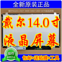 Dell Vostro 2421 3400 3400 5460 5460 5470 5470 LCD screen notebook display