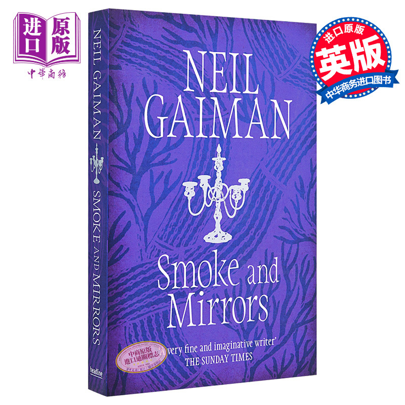 Neil Gaiman Smoke and Mirrors English Original Edition Smoke and Mirrors Neil Gaiman Author of Literary Biographies and Dictionaries [Zhongshang Original Edition]