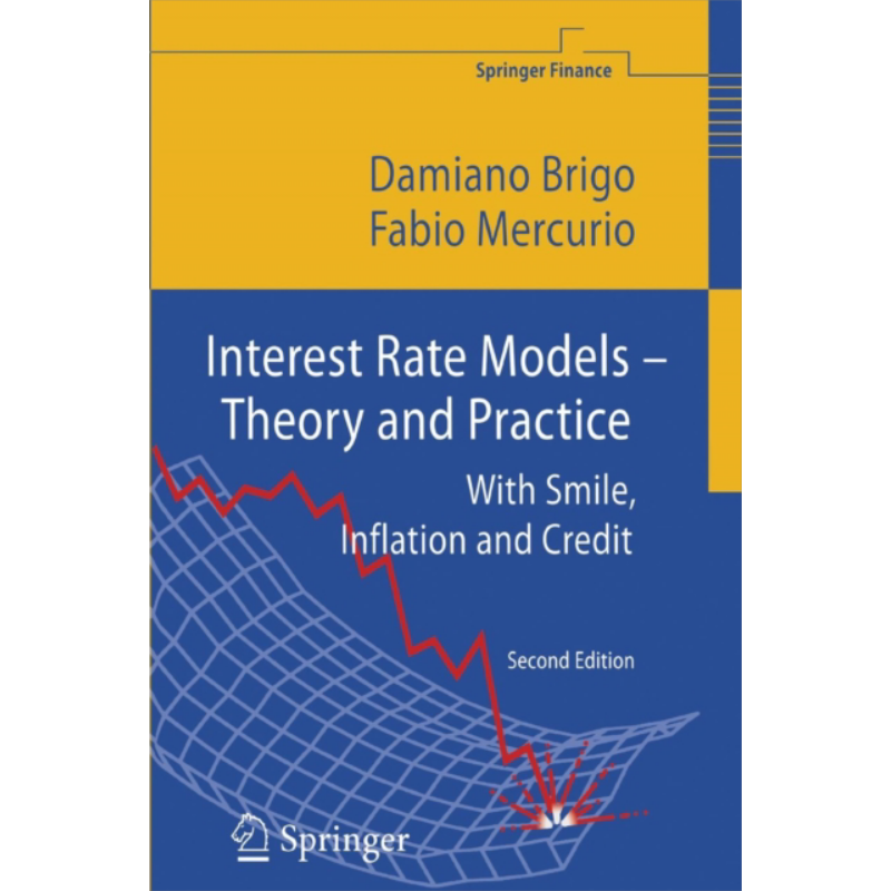 現貨Interest Rate Models Theory and Practice With Smile 現貨Interest Rate Models Theory and Practice With Smile