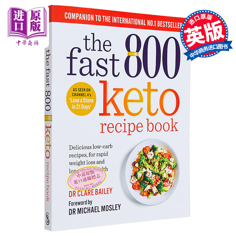 800 Keto Quick Recipes Delicious Low-Carbohydrate Recipes the Fast 800 Keto Recipe Book English Original Edition Michael Mosley Healthy Meal Plan for Weight Loss【Zhongshang Original Edition】 800 Keto Quick Recipes Delicious Low-Carbohydrate Recipes the Fast 800 Keto Recipe Book English Original Edition Michael Mosley Healthy Meal Plan for Weight Loss【Zhongshang Original Edition】