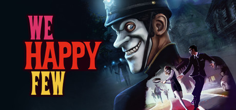 图片[9] - 少数幸运儿 – We Happy Few(S17) - 单机游戏资源站