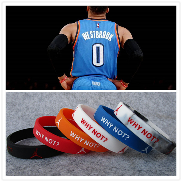 Basketball star Thunder Westbrook with the same WHY NOT? Inspirational Faith Sports Silicone Bracelet Wristband Bracelet Belt