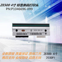 Zebra Zebra ZE500 printer print head 4 inch 203dpi 200 points P1046696-099 brand new