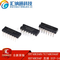 Original SN74HC04N SN74HC04N TC74HC04AP HD74HC04P HD74HC04P plug DIP-14 logic circuit