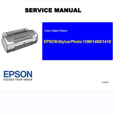 Epson EPSON Stylus Photo 1390 1400 1410 Руководство по обслуживанию на китайском и английском языках