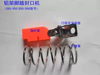 Aluminum frame 450 650 Foot sealing machine Spring sealing bag stroke switch and seat