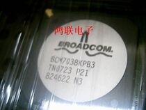bcm7038kpb3 New Import Original Loaded Elements Price Welcome Advice
