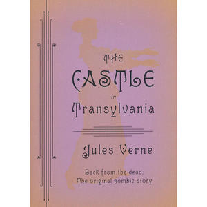 CASTLE IN TRANSYLVANIA, THE(ISBN=9781935554080)