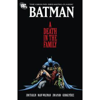 Batman: A Death in the Family/Jim Starlin/DC Comics