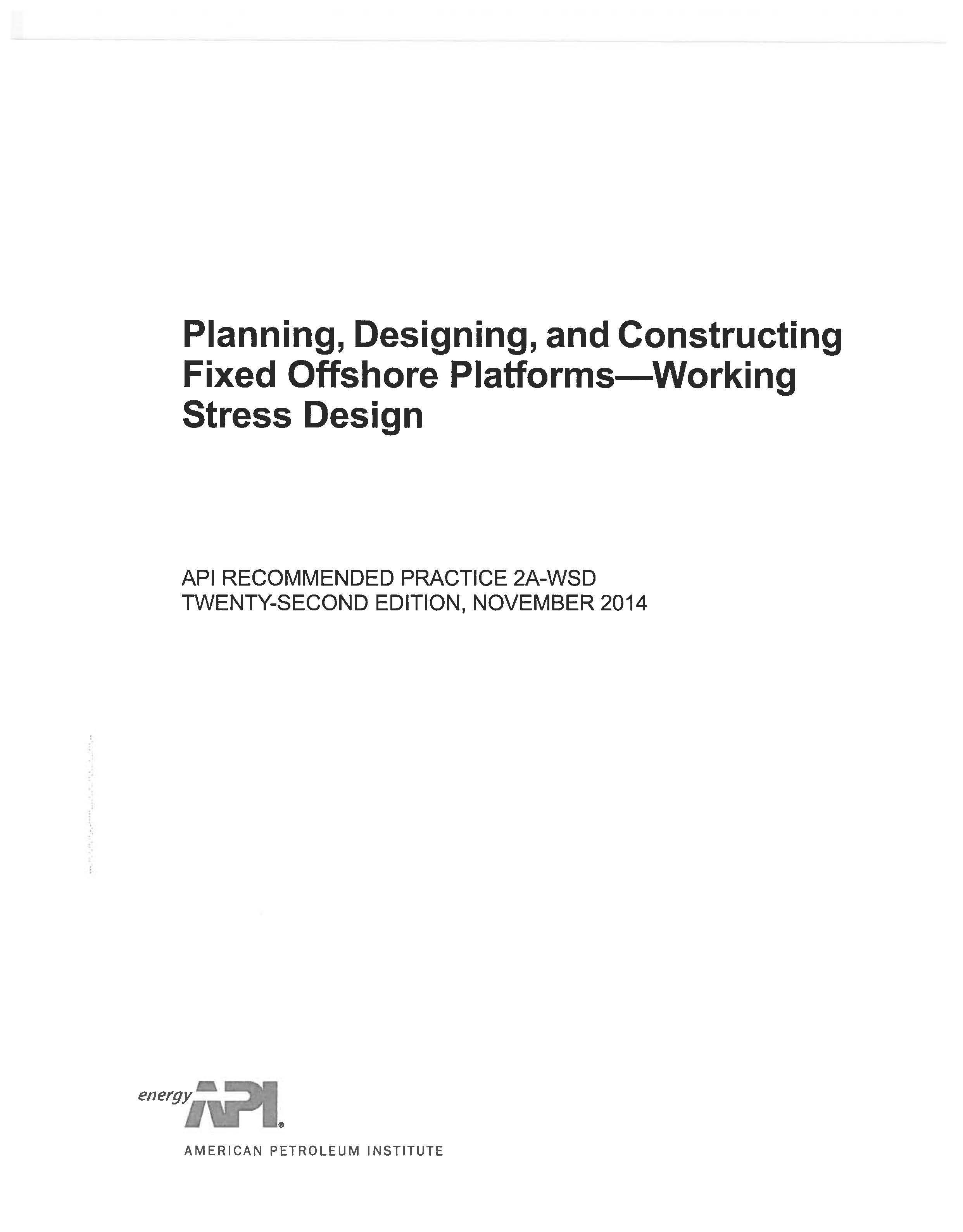 API RP 2A WSD 22nd American Petroleum Association API latest 22 English Original Specifications