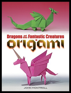 【预售】Dragons and Other Fantastic Creatures in Origami