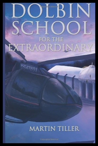 【预售】Dolbin School for the Extraordinary