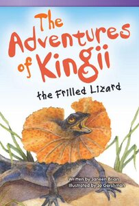 【预售】The Adventures of Kingii the Frilled Lizard (Fluent)