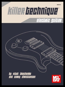 【预售】Killer Technique: Electric Guitar