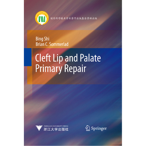Cleft lip and Palate Primary Repair (唇腭裂的初期整复)
