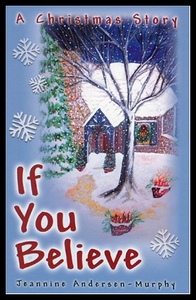 【预售】If You Believe: A Christmas Story