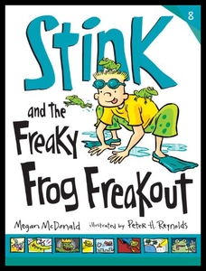 【预售】Stink and the Freaky Frog Freakout (Bo