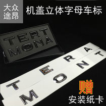  Volkswagen car label Tuang front letter label Machine cover label TERAMonT English logo modification accessories