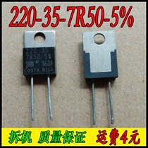 Original Dismantling Machine 220-35-7R50-5% 35W 7 5R 7R5 5% Power Resistance 35W 7 5Euro