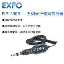 Canada EXFO FIP optical fiber end face detector fiber amplifier automatic fiber end face detector wireless fiber end face detector FIP-410B 420