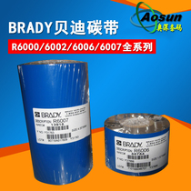 BRADY Bedi ribbon ribbon R6000 6002 6006 6007 full series reinforced resin ribbon