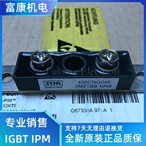 400CNQ045 power module spot sales welcome to order