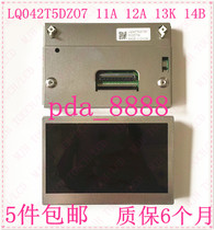 LQ042T5DZ07 11A LQ042T5DZ012A LQ042T5DZ13K LQ042T5DZ14B Inner screen