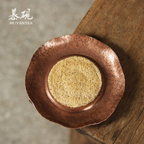 Mu Yan Japanese-style hammer pot bearing irregular pure copper dry foam table tea mat Zen Kung Fu tea pot support pot support pot support