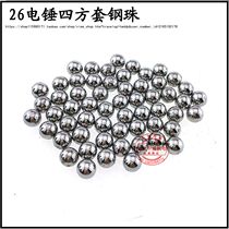 26 Hammer steel ball 0810 electric pick square clamp drill bit with 7mm 8mm bearing steel ball