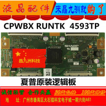 Original Sharp logic board CPWBX RUNTK DUNTK4593TP spot warranty 100 days