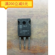 Electronic components original imported disassembly transistor G12N60D1D has been tested