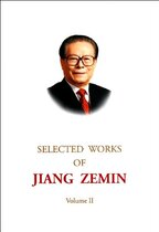 Selected Articles of Jiang Zemin (Volume 2) (English)