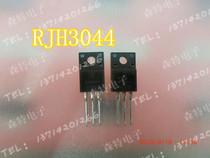 RJH3044 RJH3034 TO220F physical store 100% reputation quality assurance physical shooting