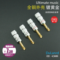 Dulanrd pure copper 3U gold plated with teeth sound power amplifier solder-free banana head horn line connecting head sound plug