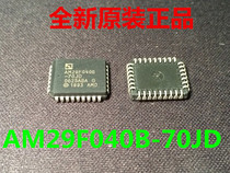 Brand new original AM29F040B-70JD AM29F040B-70JD AM29F040B-70 AM29F040B-70 AM29F040B PLCC-32