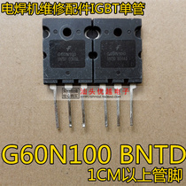 Original imported disassembly machine G60N100BNTD G60N100 IGBT tube 60A1000V TO-3PL good
