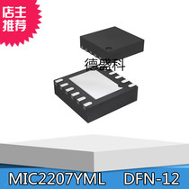 MIC2207YML MIC2207 DFN-12 screen 2207 an integrated CIRCUIT (IC) New