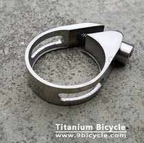 Titanium alloy seat pipe clamp 31 8mm 34 9mm 9mm titanium alloy seat bar clamp holder lever clamp