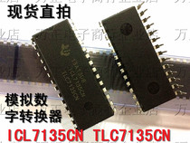 ICL7135CN TLC7135CN in-line DIP-28 digital-to-analog converter with stable quality